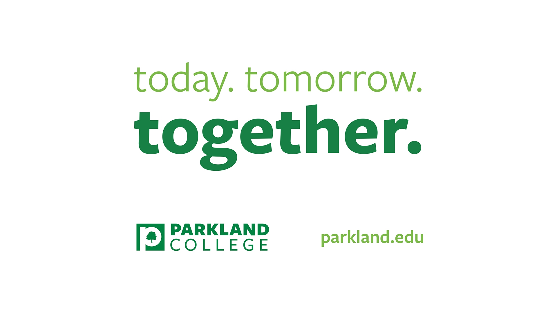text today tomorrow together with parkland logo on white